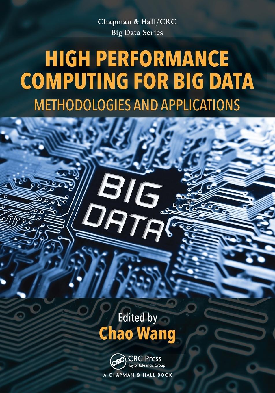 Cover: 9780367572891 | High Performance Computing for Big Data | Chao Wang | Taschenbuch