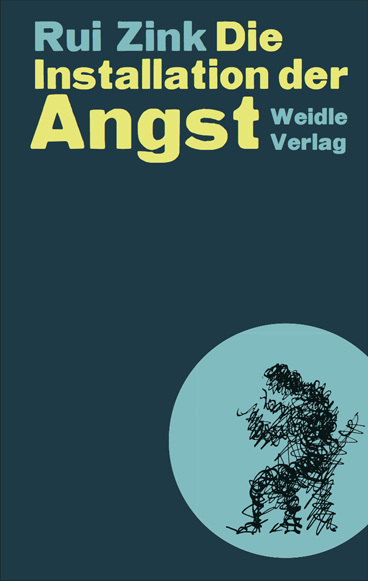 Cover: 9783835375864 | Die Installation der Angst | Rui Zink | Taschenbuch | 128 S. | Deutsch