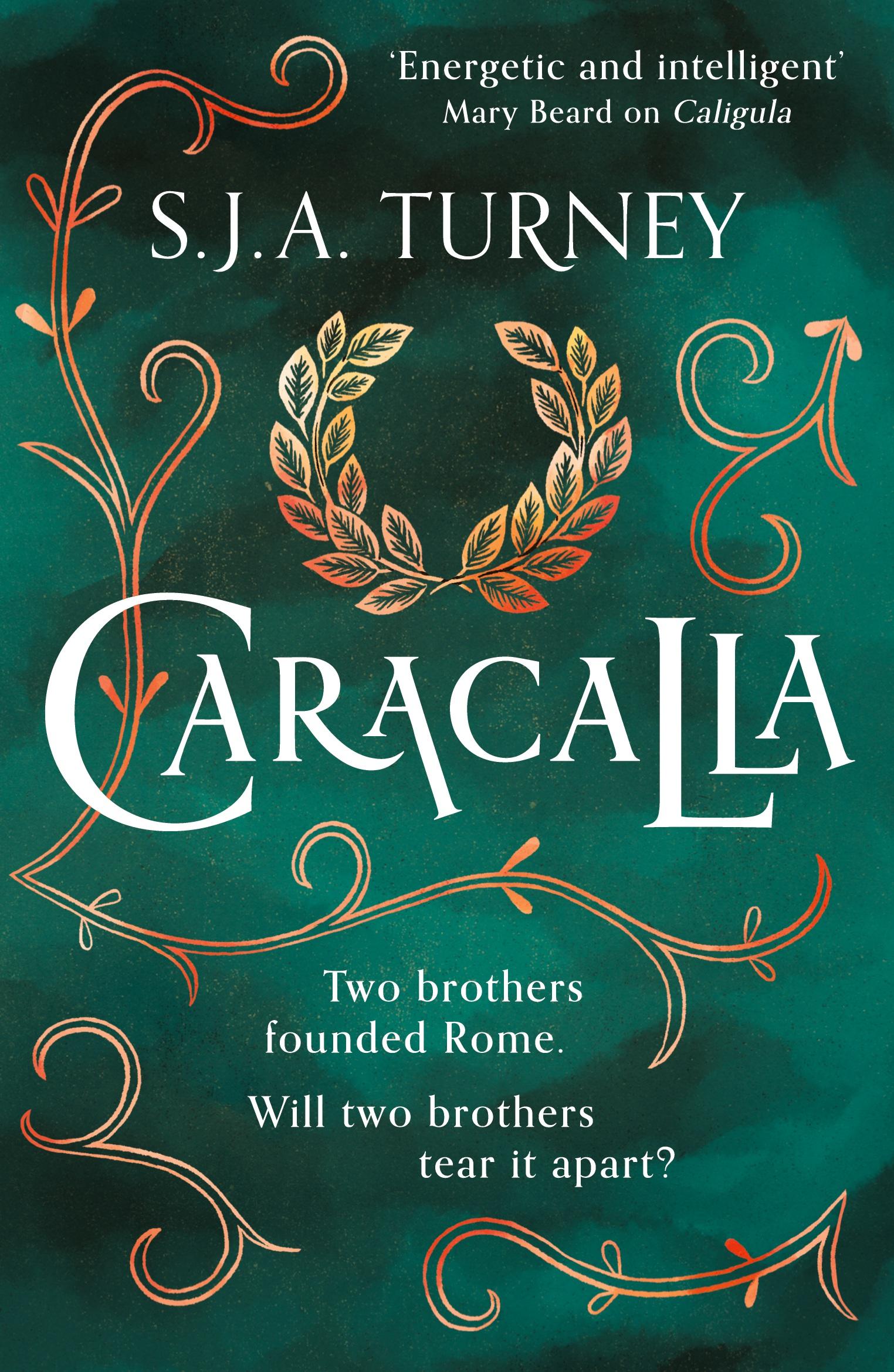 Cover: 9781800326743 | Caracalla | S. J. A. Turney | Taschenbuch | The Damned Emperors | 2024