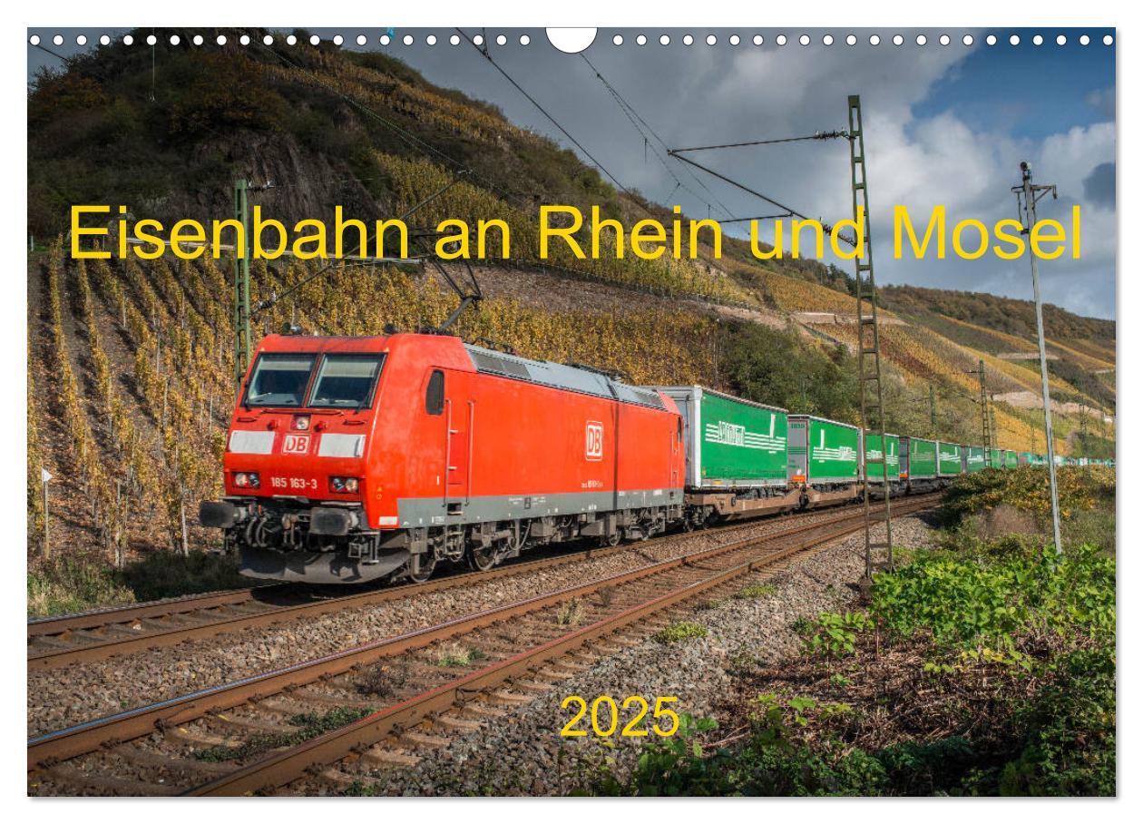 Cover: 9783435704477 | Eisenbahn an Rhein und Mosel 2025 (Wandkalender 2025 DIN A3 quer),...