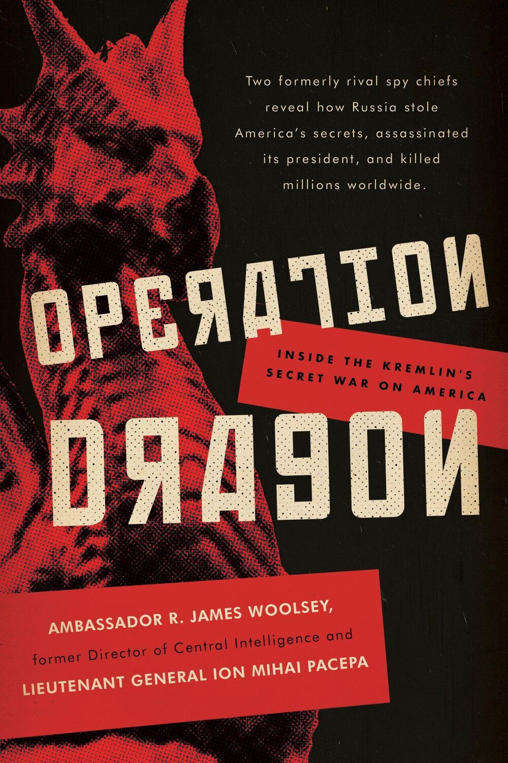 Cover: 9781641771450 | Operation Dragon | Inside the Kremlin's Secret War on America | Buch