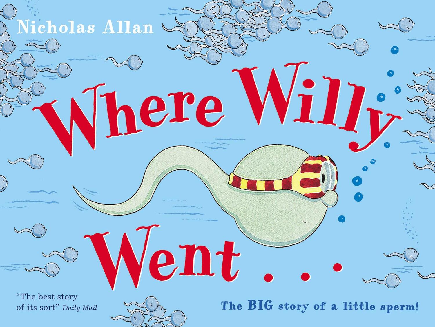 Cover: 9780099456483 | Where Willy Went | Nicholas Allan | Taschenbuch | o. Pag. | Englisch