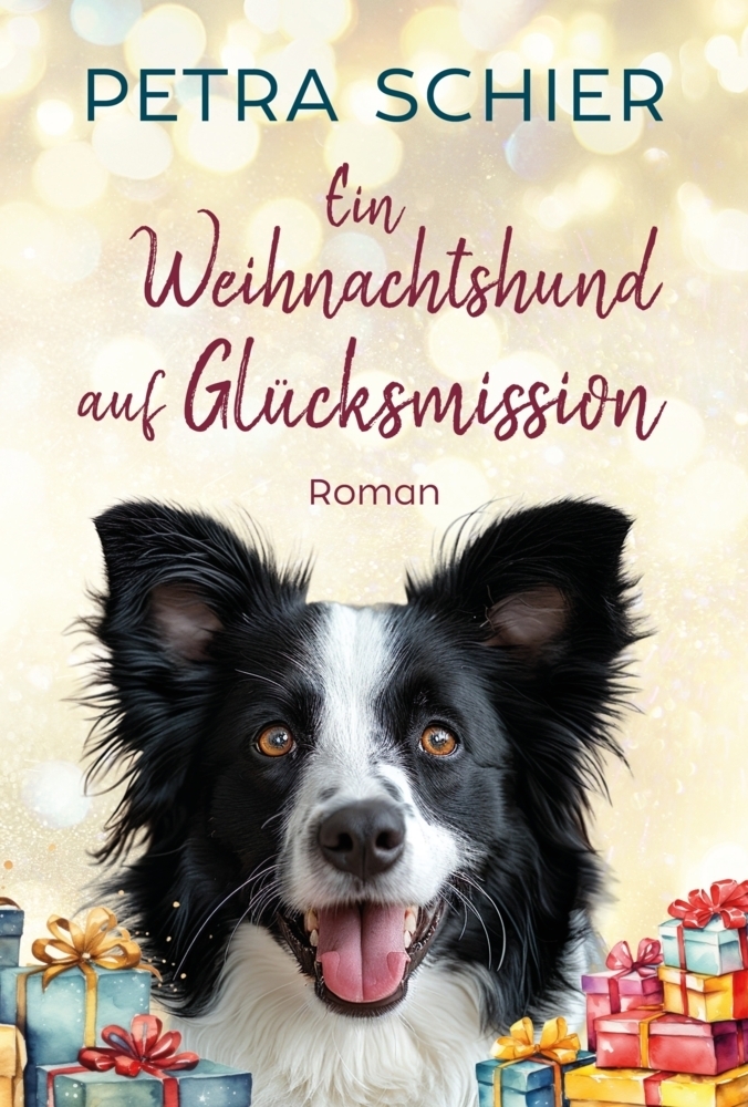 Cover: 9783967119725 | Ein Weihnachtshund auf Glücksmission | Petra Schier | Taschenbuch