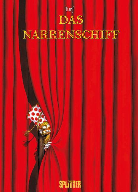 Cover: 9783958390133 | Das Narrenschiff. Gesamtausgabe | Turf | Buch | 400 S. | Deutsch