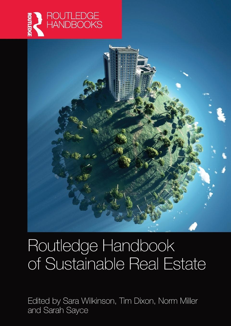 Cover: 9781032095714 | Routledge Handbook of Sustainable Real Estate | Sara Wilkinson | Buch