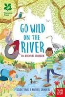 Cover: 9781788000703 | National Trust: Go Wild on the River | Goldie Hawk | Buch | Gebunden