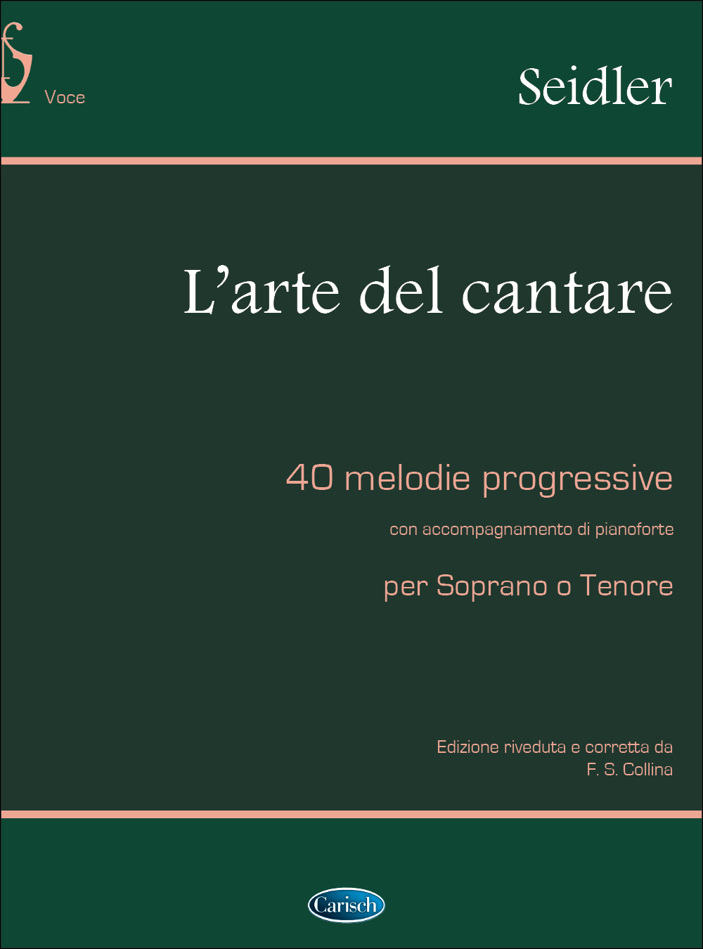 Cover: 9788872072295 | L'Arte Del Cantare | 40 melodie progressive | G. Seidler | Buch