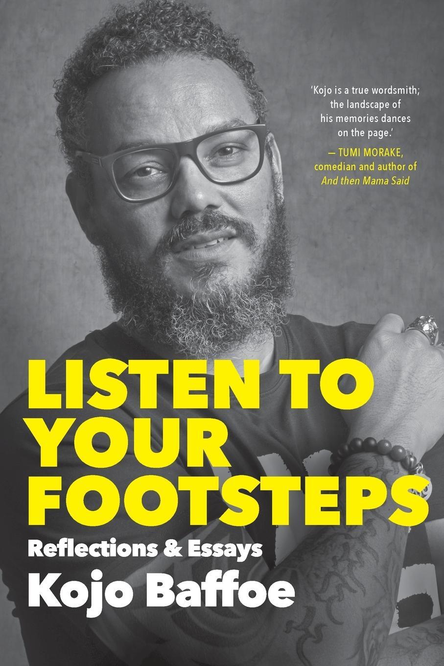 Cover: 9781770107809 | Listen to Your Footsteps | Kojo Baffoe | Taschenbuch | Paperback