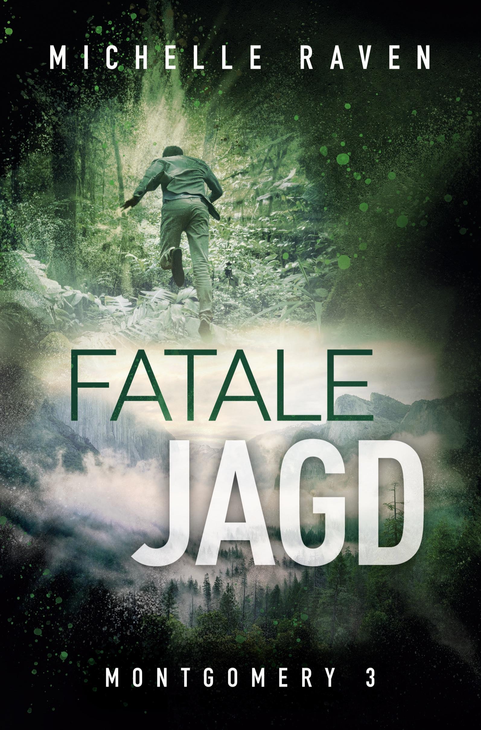 Cover: 9783757936341 | Fatale Jagd | Michelle Raven | Taschenbuch | 316 S. | Deutsch | 2023