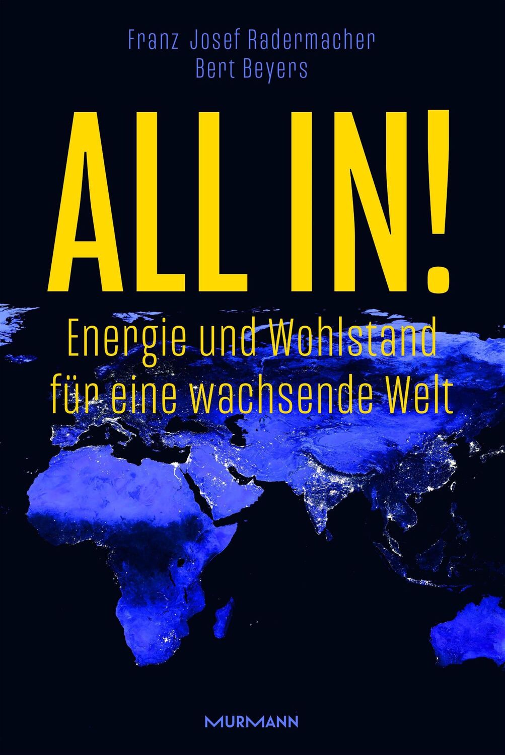 Cover: 9783867748049 | All in! | Energie und Wohlstand für eine wachsende Welt | Buch | 2024