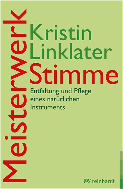 Cover: 9783497029020 | Meisterwerk Stimme | Kristin Linklater | Taschenbuch | 396 S. | 2019