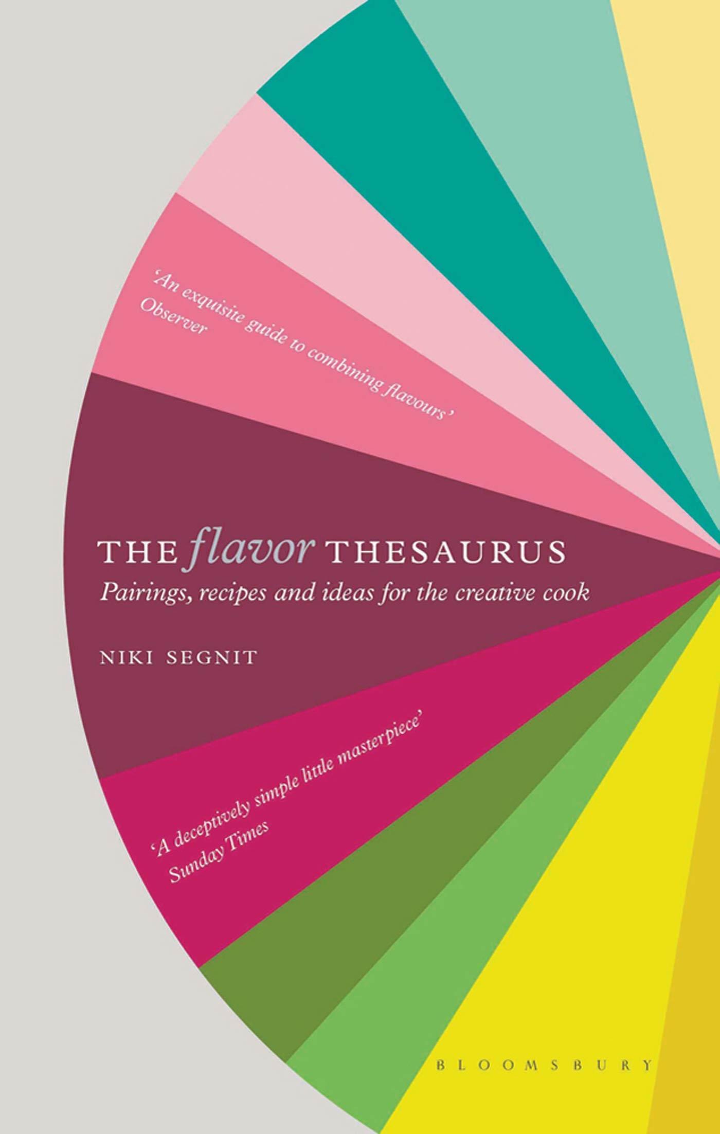 Cover: 9781608198740 | The Flavor Thesaurus | Niki Segnit | Buch | Gebunden | Englisch | 2012