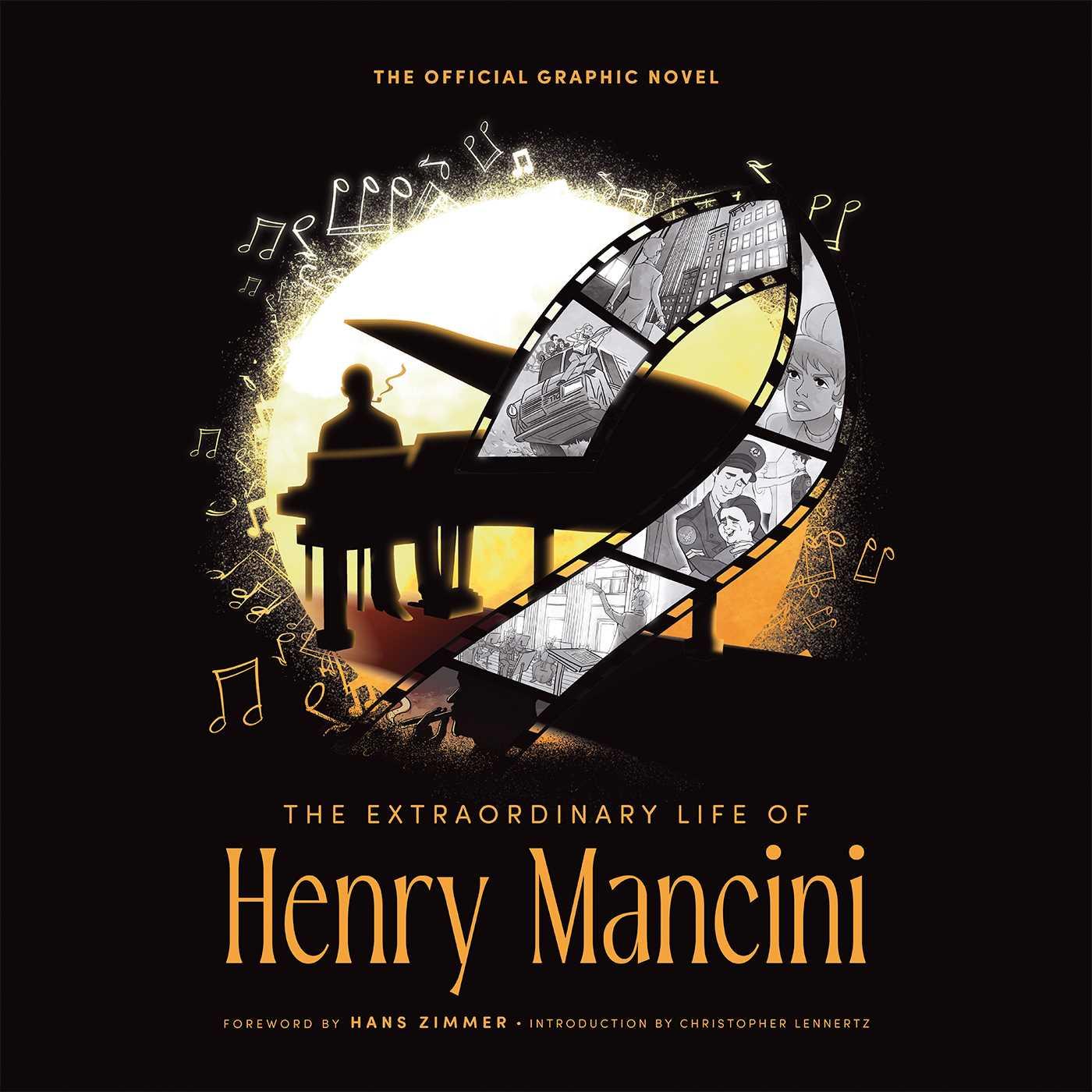 Cover: 9781970047288 | The Extraordinary Life of Henry Mancini: Official Graphic Novel.