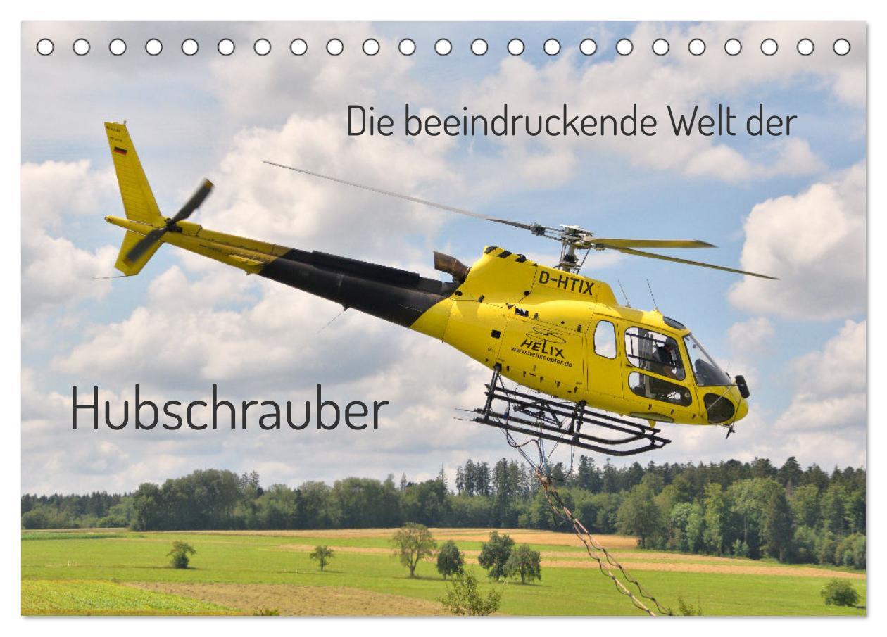 Cover: 9783457235669 | Die beeindruckende Welt der Hubschrauber (Tischkalender 2025 DIN A5...