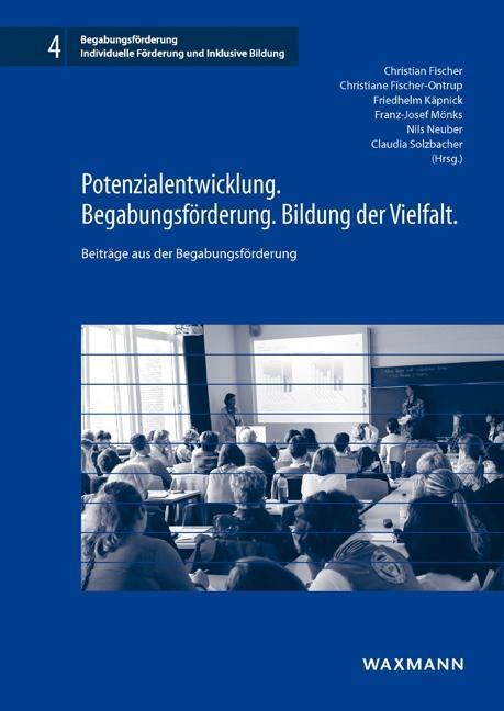 Cover: 9783830937173 | Potenzialentwicklung. Begabungsförderung. Bildung der Vielfalt. | Buch