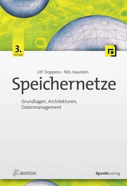 Cover: 9783864905032 | Speichernetze | Grundlagen und Einsatz: Vom Magnetband zur Cloud