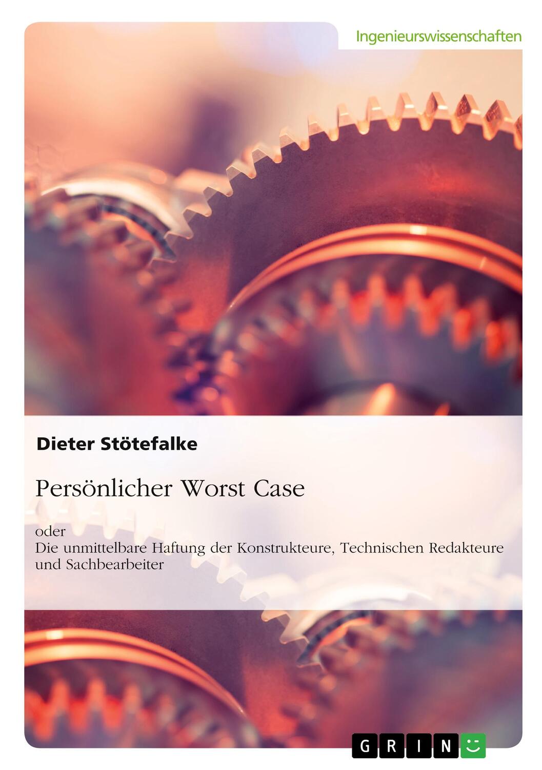 Cover: 9783668364257 | Persönlicher Worst Case oder Die unmittelbare Haftung der...