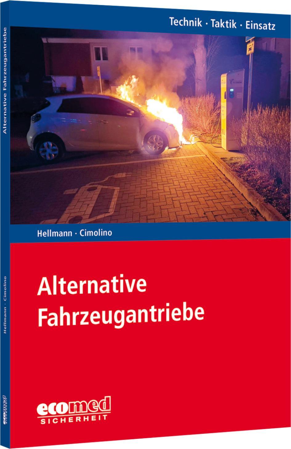 Cover: 9783609775128 | Alternative Fahrzeugantriebe | Reihe: Technik - Taktik - Einsatz