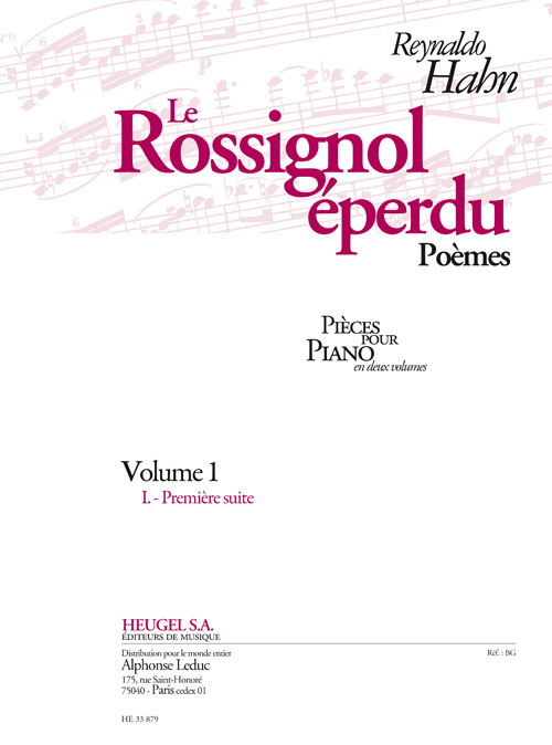 Cover: 9790047338792 | Le Rossignol Eperdu Vol.1 (Poemes) | Premiere Suite | Reynaldo Hahn