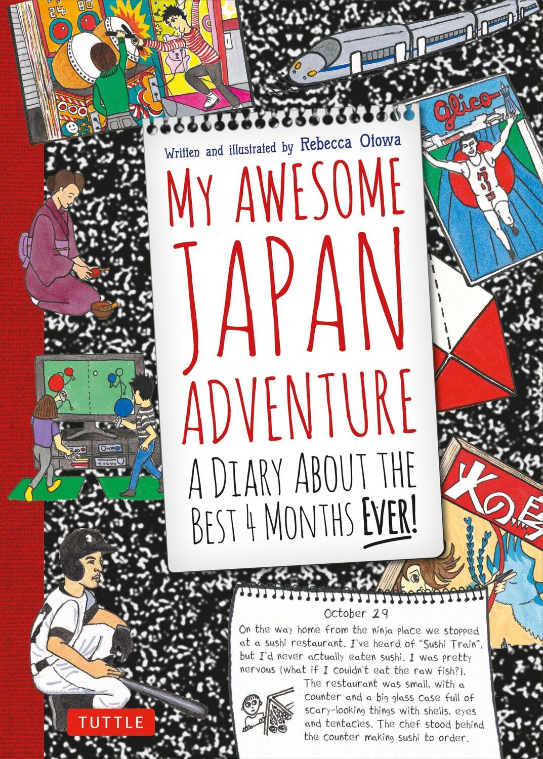 Cover: 9784805312162 | My Awesome Japan Adventure | A Diary about the Best 4 Months Ever!