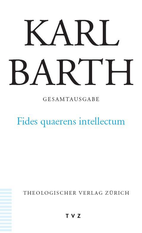 Cover: 9783290172473 | Fides quaerens intellectum | Karl Barth | Taschenbuch | 220 S. | 2002