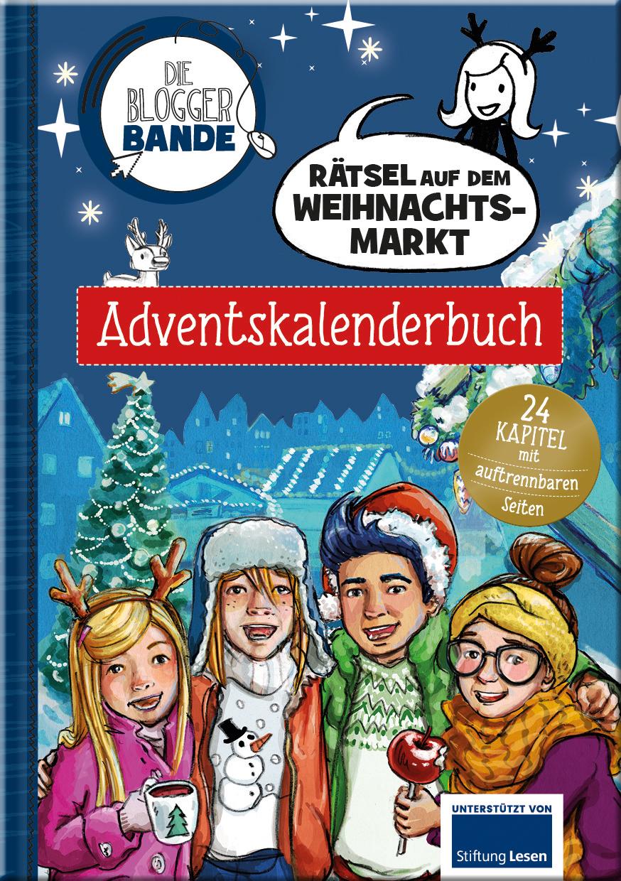 Cover: 9783963474040 | Die Bloggerbande - Rätsel auf dem Weihnachtsmarkt: Adventskalenderbuch