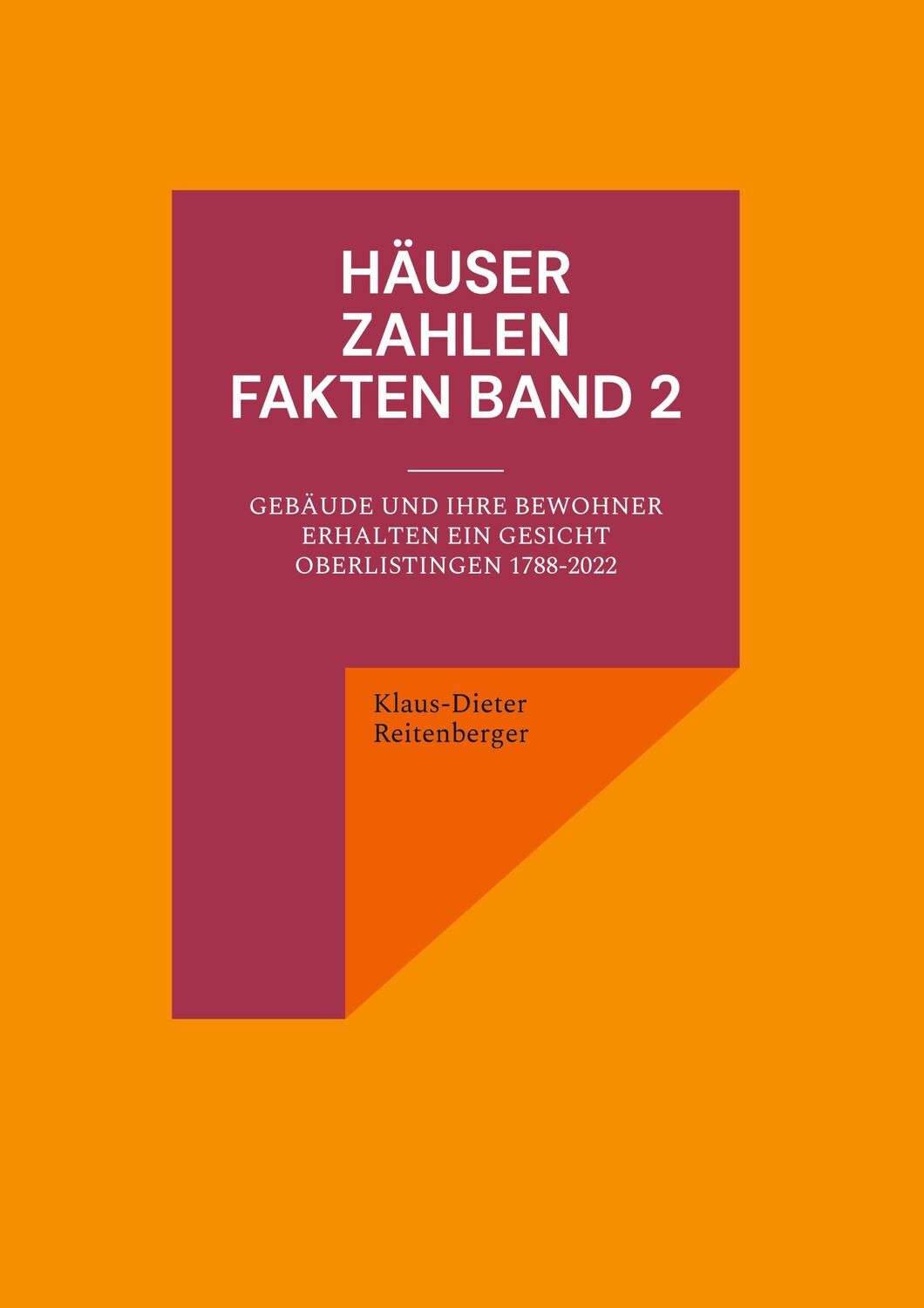 Cover: 9783756227822 | Häuser Zahlen Fakten Band 2 | Klaus-Dieter Reitenberger | Buch | 2022