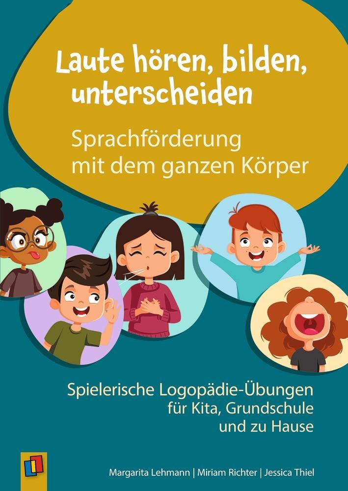 Cover: 9783834666680 | Laute hören, bilden, unterscheiden - Sprachförderung mit dem ganzen...