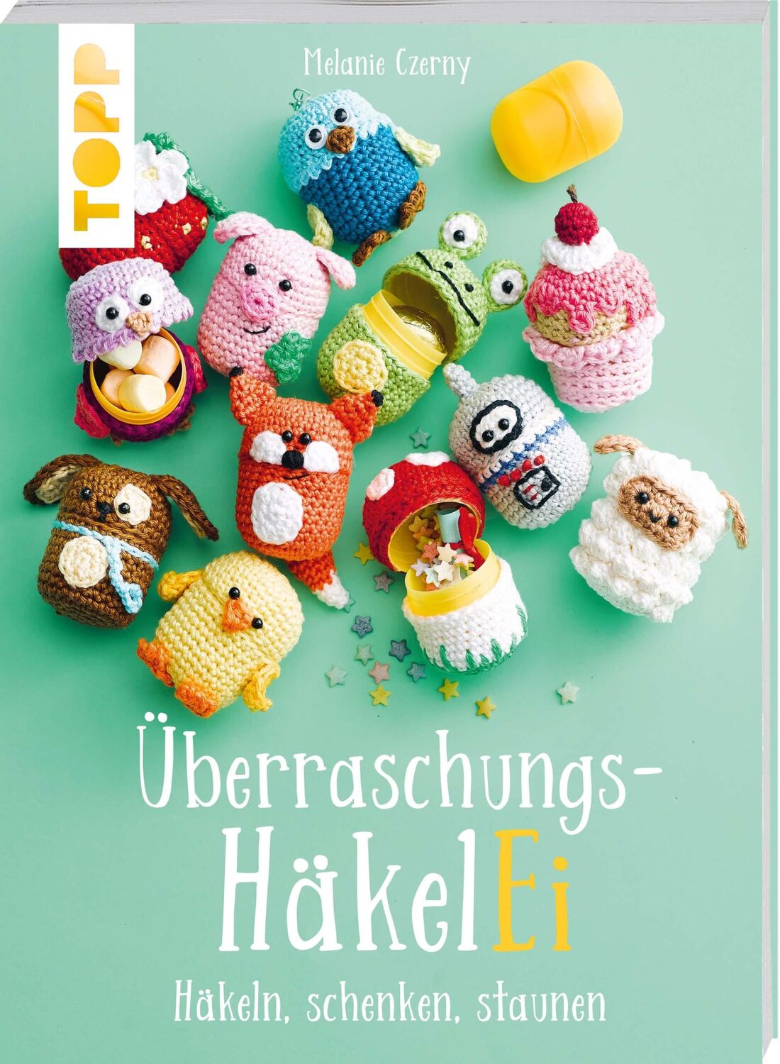 Cover: 9783772468643 | Überraschungs-HäkelEI | Häkeln, schenken, staunen | Melanie Czerny