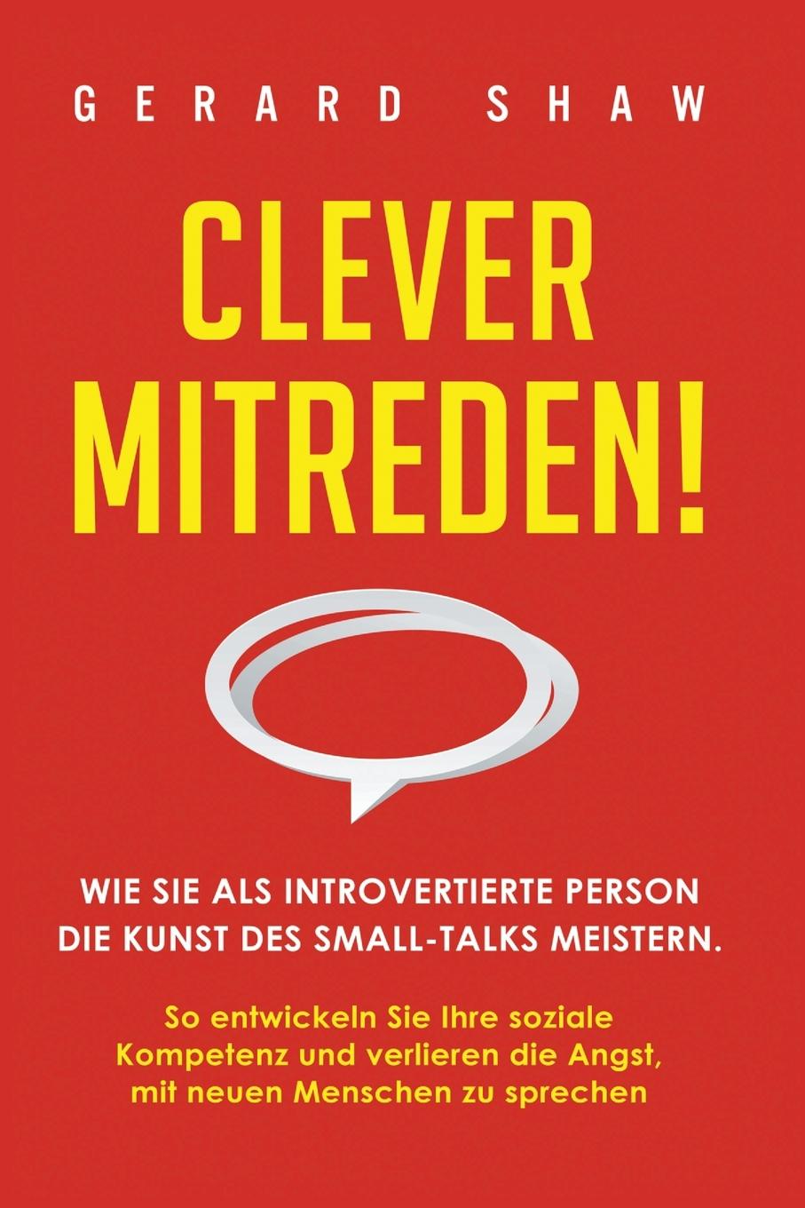 Cover: 9781647801854 | Clever mitreden! | Gerard Shaw | Taschenbuch | 2020