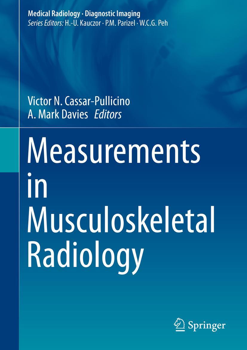 Cover: 9783540438533 | Measurements in Musculoskeletal Radiology | A. Mark Davies (u. a.)