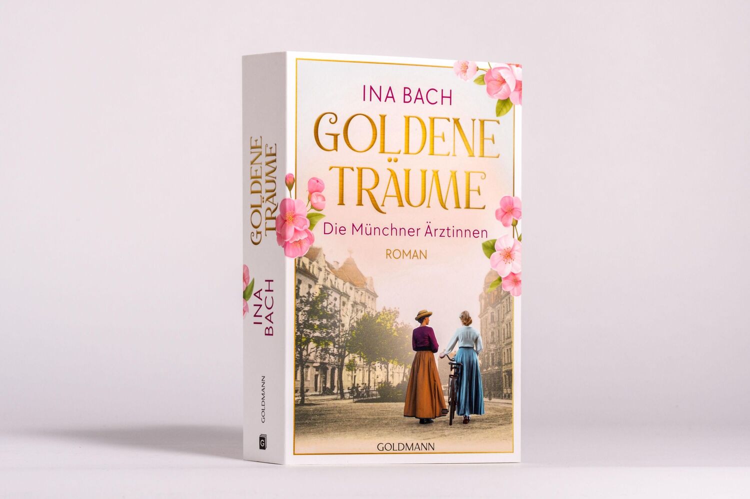 Bild: 9783442206759 | Goldene Träume. Die Münchner Ärztinnen | Ina Bach | Taschenbuch | 2024