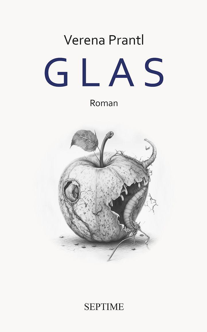 Cover: 9783991200277 | Glas | Verena Prantl | Buch | 216 S. | Deutsch | 2023 | Septime Verlag