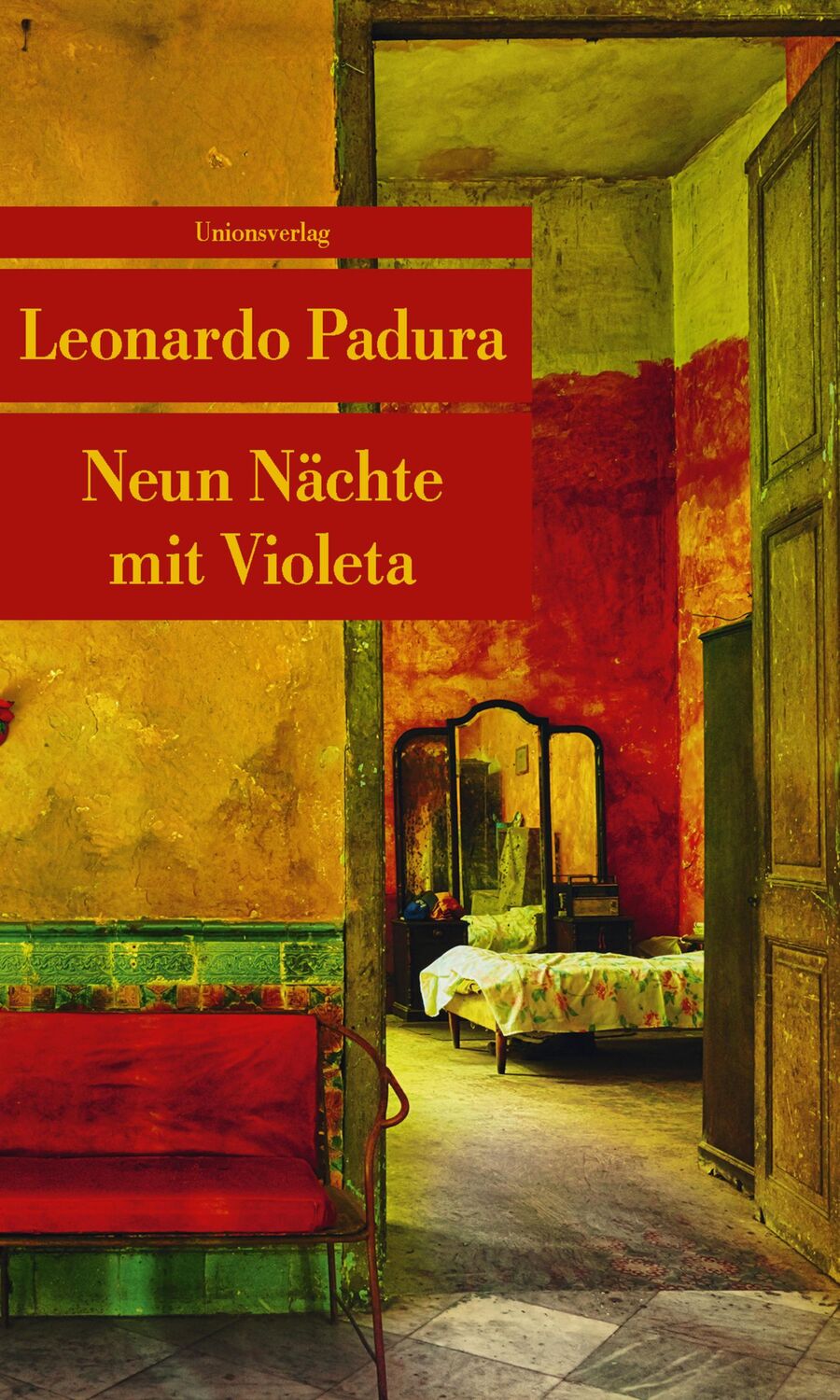 Cover: 9783293207950 | Neun Nächte mit Violeta | Leonardo Padura | Taschenbuch | 256 S.