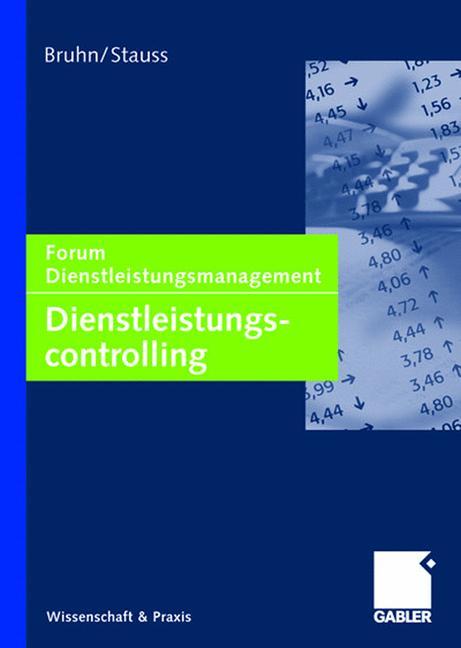 Cover: 9783409143158 | Dienstleistungscontrolling | Forum Dienstleistungsmanagement | Buch