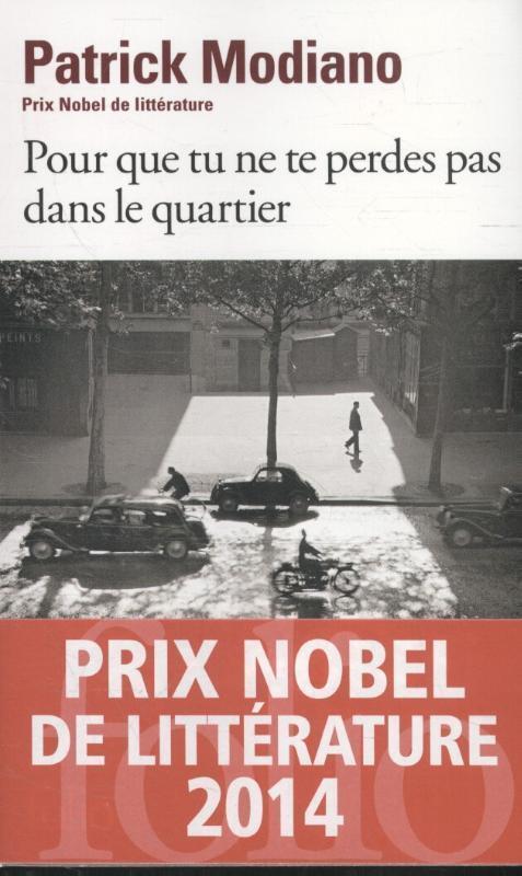 Cover: 9782070468270 | Pour que tu ne te perdes pas dans le quartier | Patrick Modiano | Buch