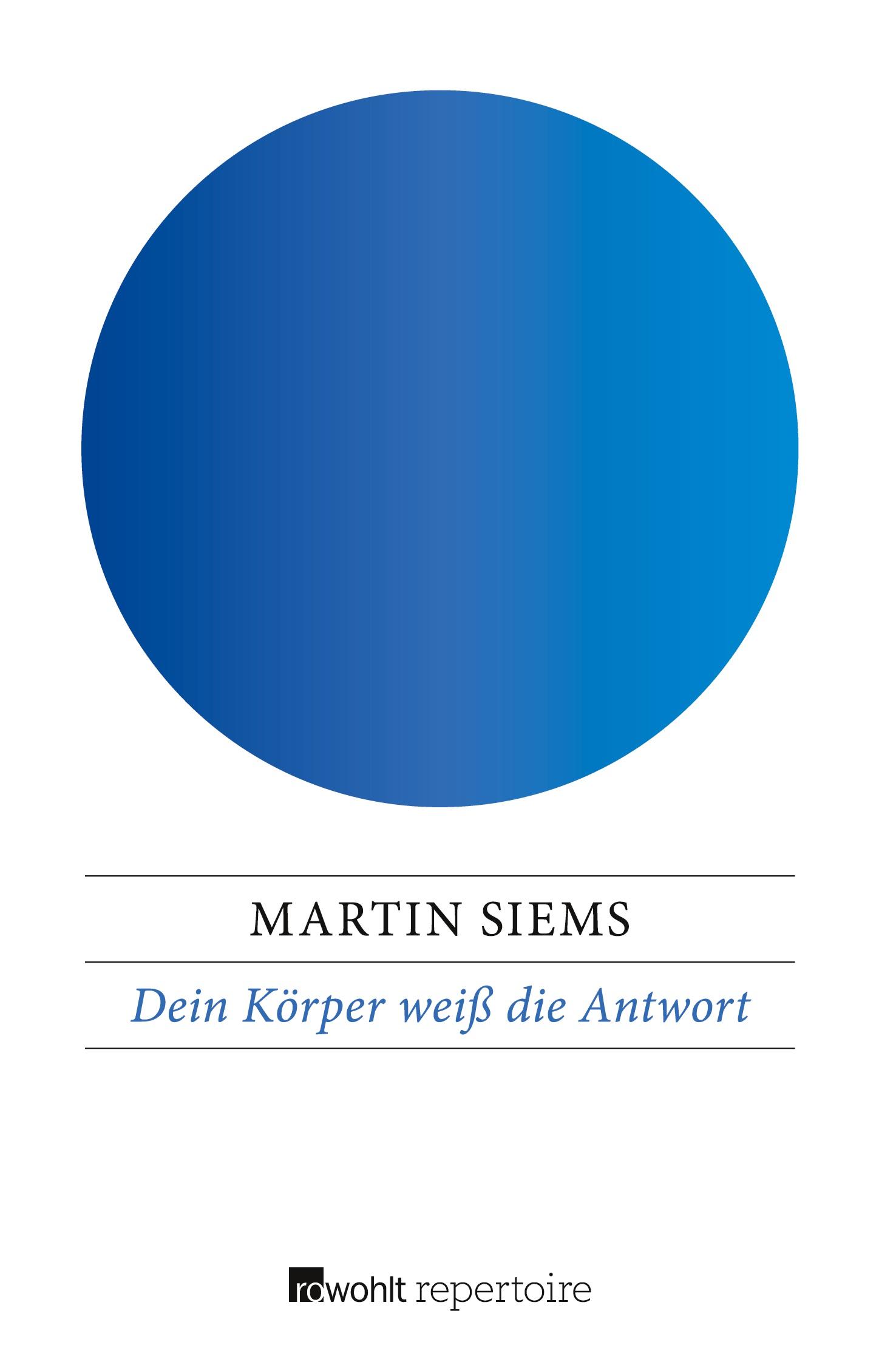 Cover: 9783688103836 | Dein Körper weiß die Antwort | Martin Siems | Taschenbuch | 250 S.