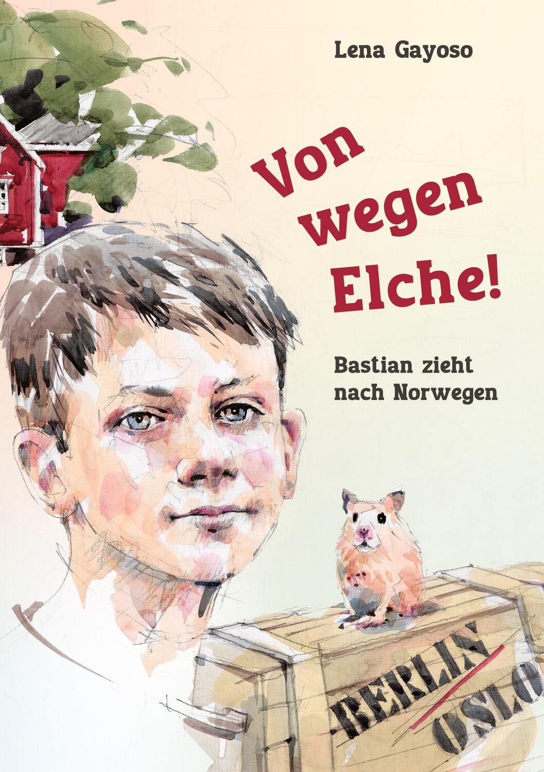 Cover: 9783384383013 | Von wegen Elche! | Bastian zieht nach Norwegen | Lena Gayoso | Buch