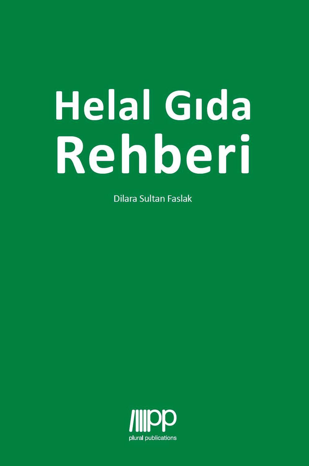 Cover: 9783949982378 | Helal G¿da Rehberi | Dilara Sultan Faslak | Taschenbuch | Türkisch