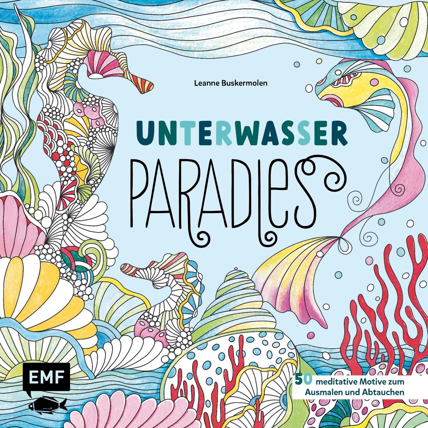 Cover: 9783745924701 | Unterwasser-Paradies | Leanne Buskermolen | Taschenbuch | 112 S.