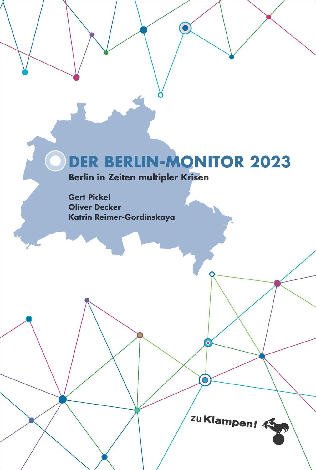 Cover: 9783987370205 | Der Berlin-Monitor 2023 | Gert Pickel | Taschenbuch | 180 S. | Deutsch