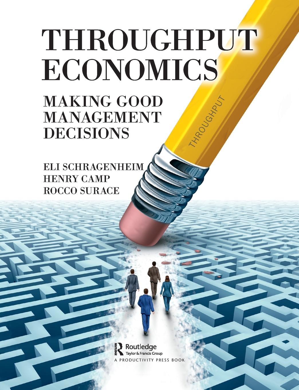 Cover: 9781032092027 | Throughput Economics | Making Good Management Decisions | Taschenbuch