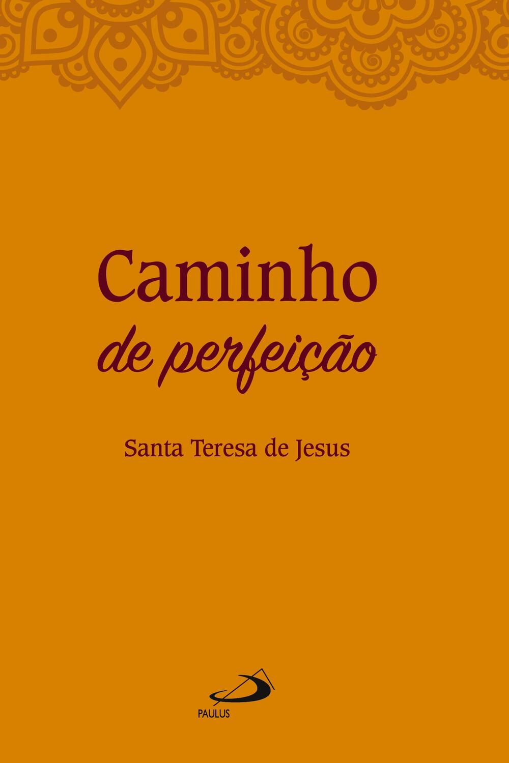 Cover: 9788534911801 | Caminho de perfeição | Santa Teresa De Jesus | Taschenbuch | Paperback