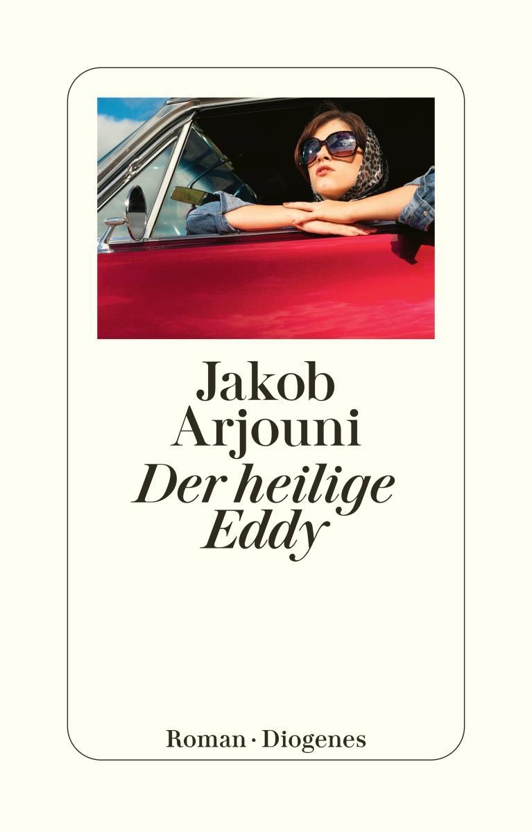 Cover: 9783257240177 | Der heilige Eddy | Jakob Arjouni | Taschenbuch | 246 S. | Deutsch