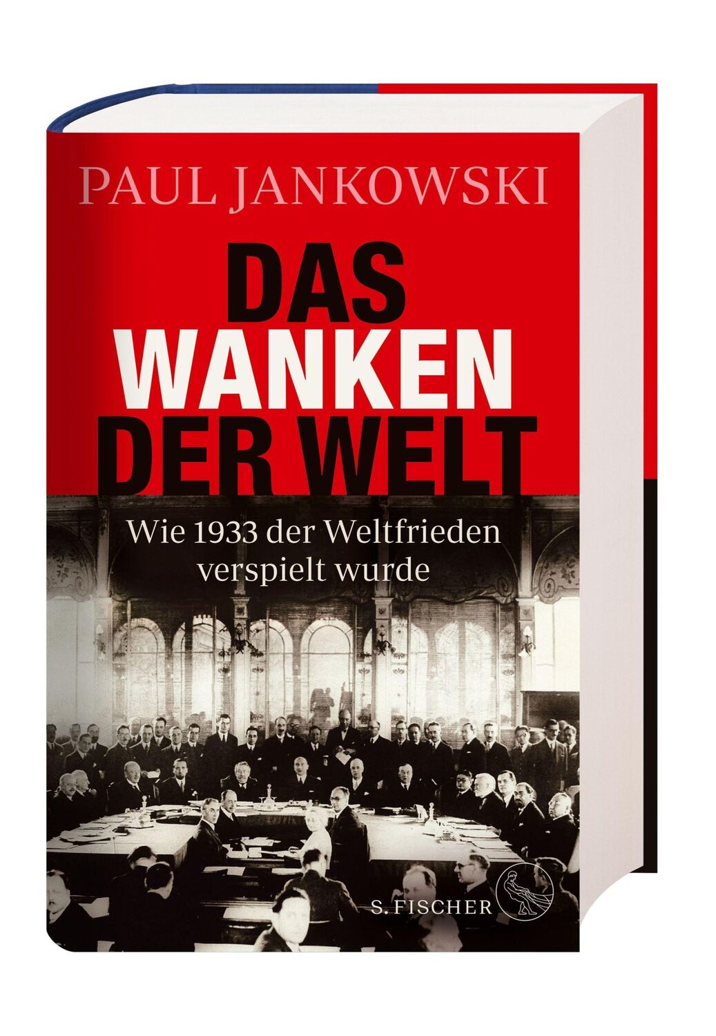 Bild: 9783103972368 | Das Wanken der Welt | Wie 1933 der Weltfrieden verspielt wurde | Buch