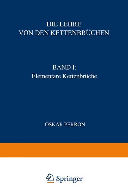 Cover: 9783519020219 | Die Lehre von den Kettenbrüchen | Band I: Elementare Kettenbrüche | vi