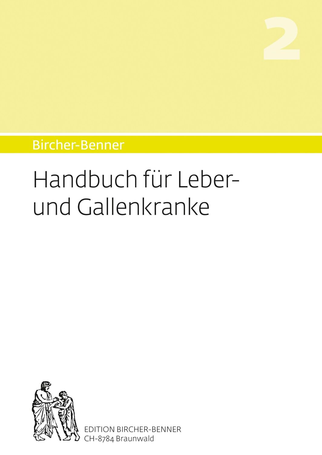 Cover: 9782970072225 | Handbuch für Leber-und Gallenkranke | Andres Bircher | Buch | 116 S.