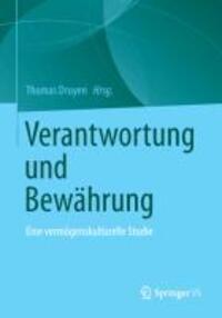 Cover: 9783531197043 | Verantwortung und Bewährung | Eine vermögenskulturelle Studie | Druyen