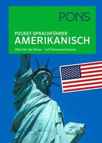 Cover: 9783125185531 | PONS Pocket-Sprachführer Amerikanisch | Taschenbuch | 272 S. | 2018