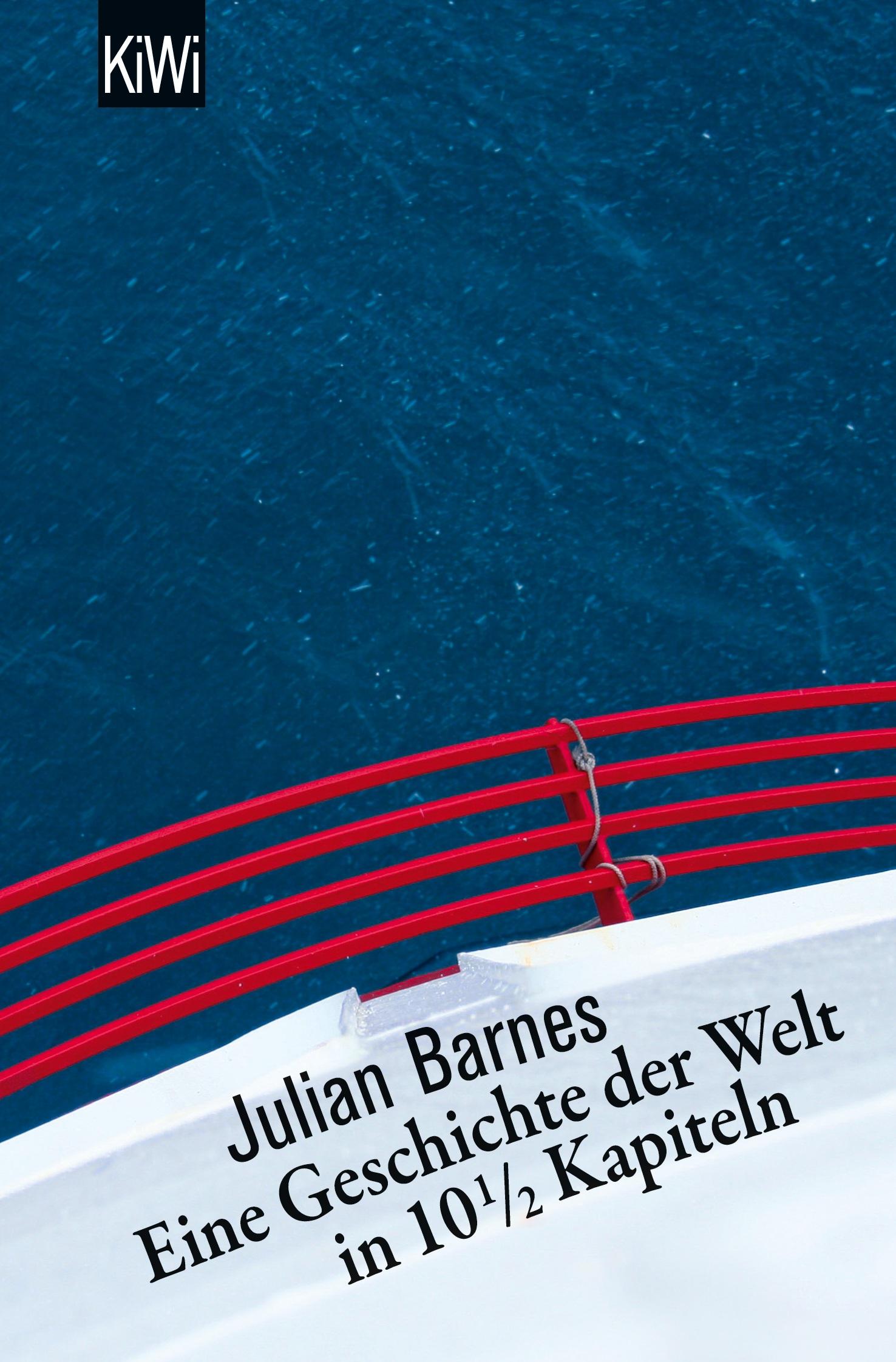 Cover: 9783462034516 | Eine Geschichte der Welt in 10,5 Kapiteln | Julian Barnes | Buch